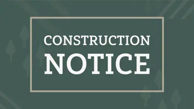 Construction notice